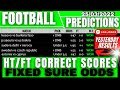 FREE MATCHES FIXED MATCHES DAILY BETTING TIPS |BETTING TIPS SURE TIPS |FOOTBALL BETTING PREDICTIONS