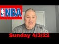 Sunday Free Betting Picks & Predictions – 4/3/22 l Picks & Parlays