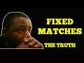 Fixed matches; See All you Need to Know