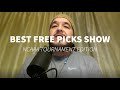 Best Free Picks Show: NCAA Tournament Edition