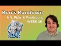 NFL Week 10 Picks & Predictions | Ron's Rundown
