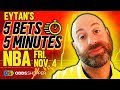 5 Best NBA Bets In 5 Minutes | Friday 11/4/22 NBA Picks & Predictions