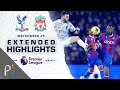 Crystal Palace v. Liverpool | PREMIER LEAGUE HIGHLIGHTS | 2/25/2023 | NBC Sports