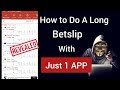 How to Do A Long Betslip with Just 1 APP 💯 REVEALED | Football Prediction | Soccer Prediction