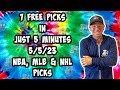 NBA, MLB, NHL  Best Bets for Today Picks & Predictions Friday 5/5/23 | 7 Picks in 5 Minutes