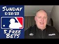 Sunday 5 Free MLB Betting Picks & Predictions – 5/28/23 l Picks & Parlays