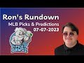 MLB Picks & Predictions Today 7/7/23 | Ron's Rundown
