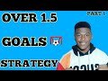 Under/Over Football Betting Strategy toWin Repeatedly – Football Betting 2023