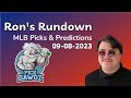 MLB Picks & Predictions Today 9/8/23 | Ron's Rundown