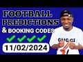 FOOTBALL PREDICTIONS TODAY 11/02/2024 SOCCER PREDICTIONS TODAY | BETTING TIPS , #footballpredictions