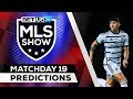 MLS Picks Matchday 19 | MLS Predictions, Best Soccer Odds & Free Tips